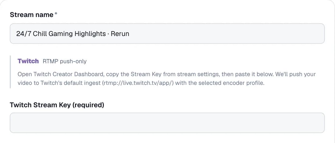 إعدادات البث في StreamHouse لـ Twitch: اسم البث، وملاحظة نقطة الاستقبال في Twitch، وحقل مفتاح البث في Twitch